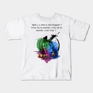 But there is nothing to develop! This is crap, this is crap, that's all! Kids T-Shirt